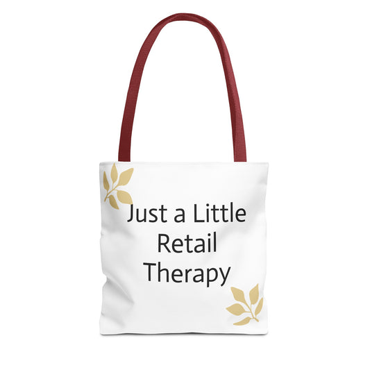 Retail Therapy Tote Bag, Funny Shopping Bag, Reusable Grocery Tote, Gift for Her, Eco-Friendly Bag, Everyday Carryall